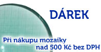 Dárek za nákup mozaiky